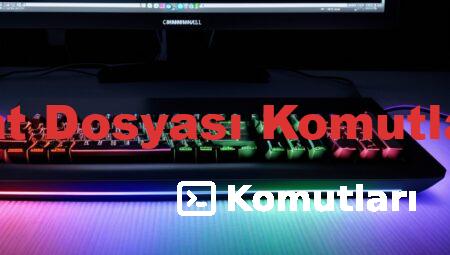Bat Dosyası Komutları
