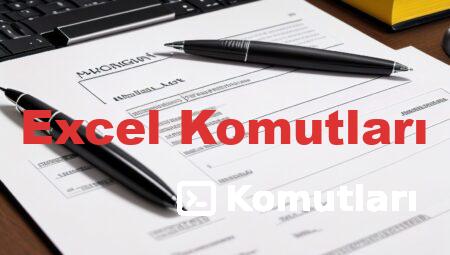 Excel Komutları