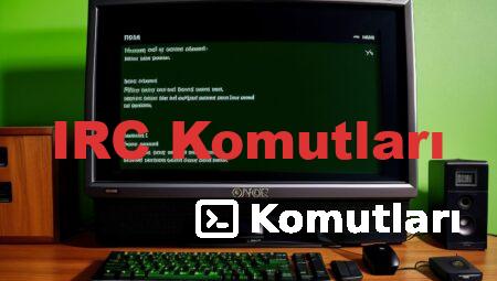 IRC Komutları
