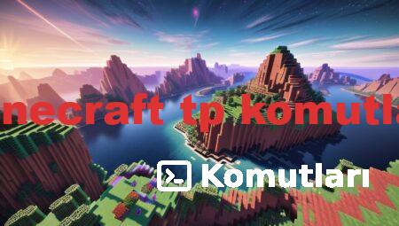minecraft tp komutları