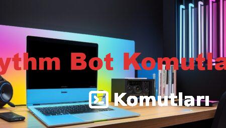 Rythm Bot Komutları