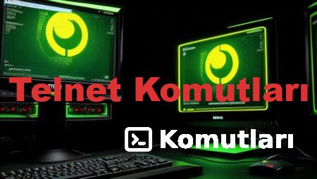Telnet Komutları