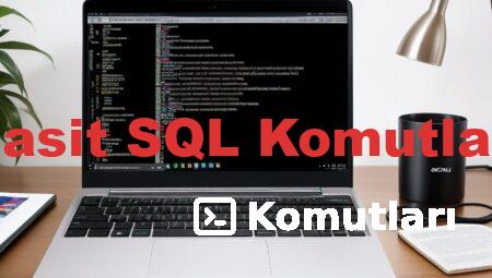 Basit SQL Komutları