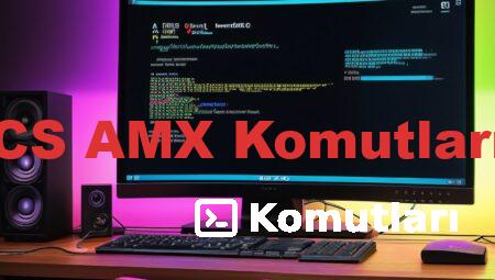CS AMX Komutları