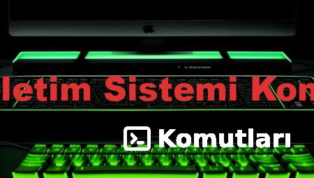Dos İşletim Sistemi Komutları