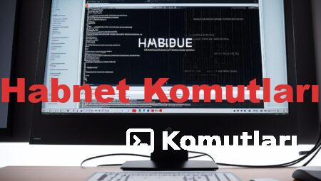 Habnet Komutları