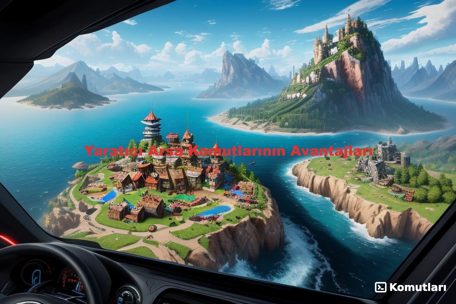 Yaratıcı Arsa Komutlarının Avantajları