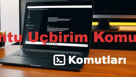 Ubuntu Uçbirim Komutları