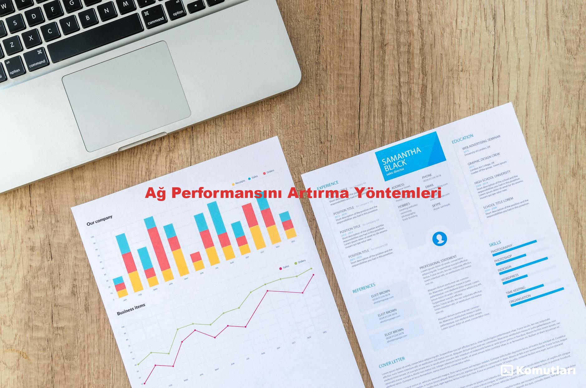 Ağ Performansını Artırma Yöntemleri