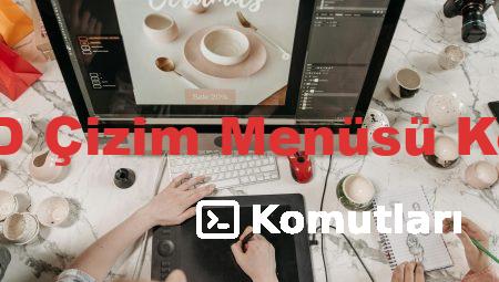 AutoCAD Çizim Menüsü Komutları