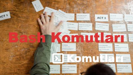 Bash Komutları