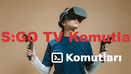 CS:GO TV Komutları