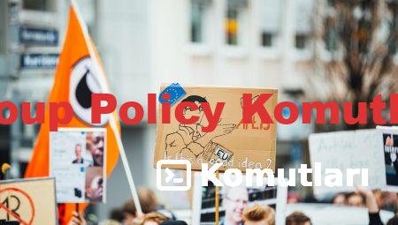 Group Policy Komutları