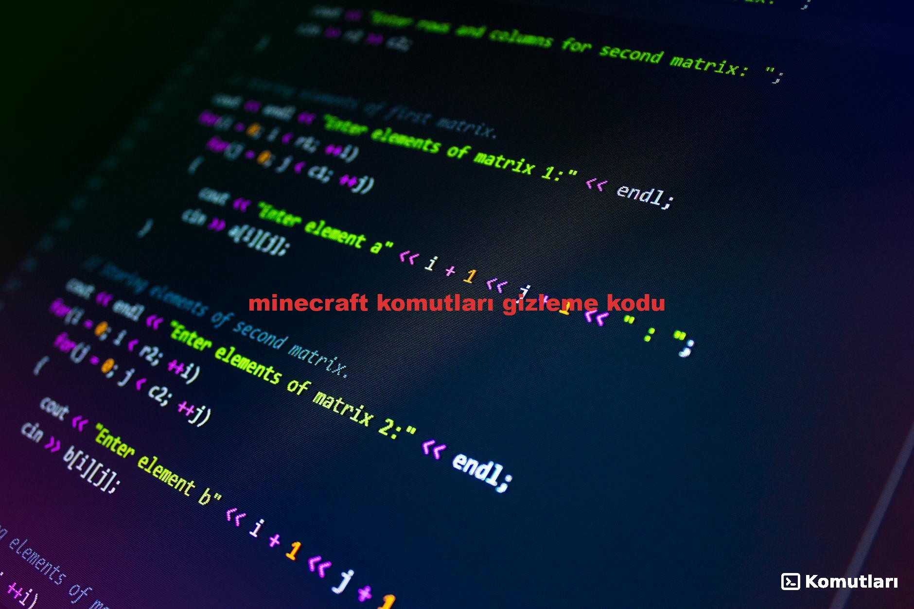 minecraft komutları gizleme kodu