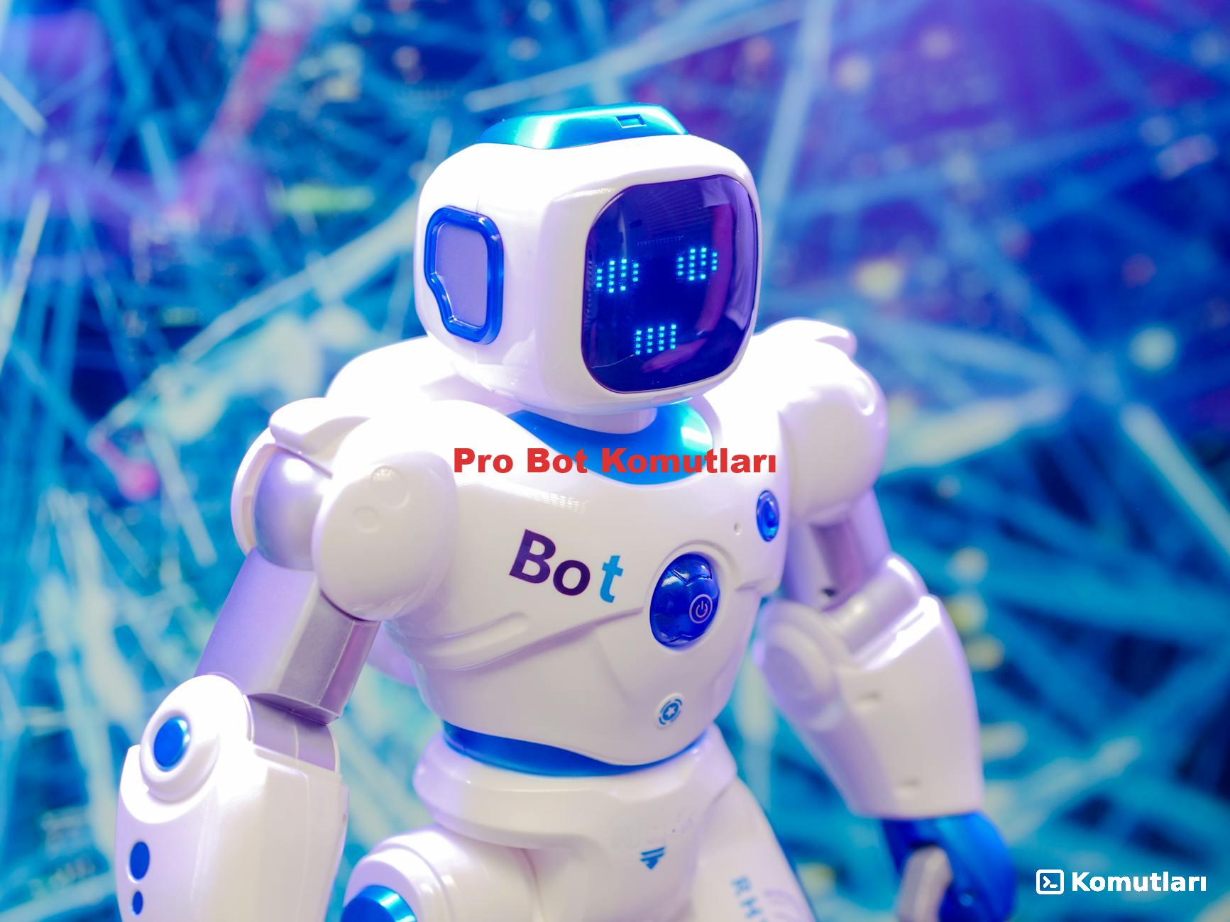 Pro Bot Komutları